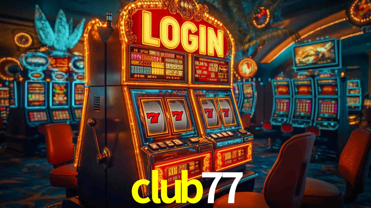 Exclusive Games club77